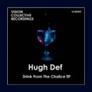 Hugh Def - Be The Truth (Original Mix)