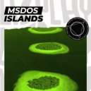 MSDOS - Islands