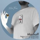 Mockoff - Diggin In My Soul (Original Mix)