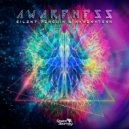 Silent Penguin, Akhenatonn - Awareness