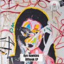 Kye Hawkins - Collateral Demage