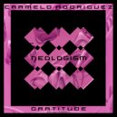 Carmelo Rodriguez - Gratitude