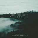 John Ov3rblast - Fantasia of the Unconscious Part Two (Original Mix)