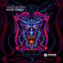 Tiago Bueno - Good Time