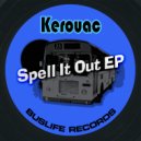 Kerouac - MFSOB (Original Mix)