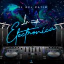 El Del Patio - La Nota Electronica (Original Mix)