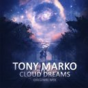 Tony Marko - Cloud dreams