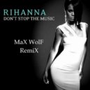Rihanna - Please Don't Stop The Music