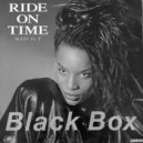 Black Box - Ride On Time