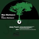 Max Marinacci feat. Franco Marinacci - Jazzy Touch (Chill Mix)