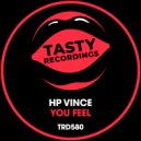 HP Vince - You Feel (Original Mix)
