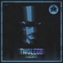 Twolegs - Flatspot