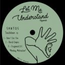 Santos - Bored Empire