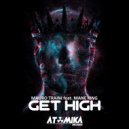 Mauro Traini Feat. Mane King - Get High