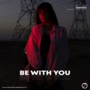 Mark Star - Be With You (Original Mix)