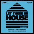 Holocène & Benjamin Barth - No Matter What (Babert Remix)