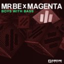 Mr BE x Magenta - Sonics (Original Mix)