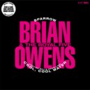 Brian Owens & the Royal Five - (Justice Rolls Down Like) Cool, Cool Water