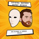 Crystal Waters - Gypsy Woman
