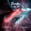 Charles & The Fury - Breathe In The Air