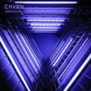 Chvrn - Reflection (Original Mix)