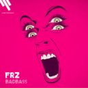 FRZ - BadBass