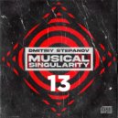 Dmitriy Stepanov - Musical Singularity #13 ()