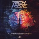 Tech Mate - Alter Cognition (Original Mix)