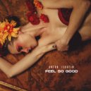 Anton Ishutin - Feel So Good