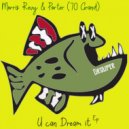 Porter (70 Grand) Morris Revy - Dream It