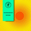 HouseGoBoom - Moving