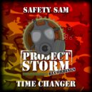 Safety Sam - Time Changer (Original Mix)