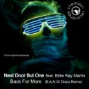 Next Door But One feat. Billie Ray Martin - Back For More (B.A.N.G! Disco Remix)