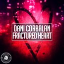 Dani Corbalan - Fractured Heart