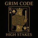 Grim Code - High Stakes
