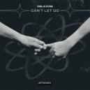 C[IE]L, CVSS, JSTDRMN - Can\'t Let Go (Original Mix)