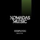 KIDPLUGG - Waitin