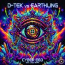 D-Tek & Earthling - Cyber Ego (Dual Logic Remix)