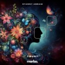 Stanny Abram - Trust (Original Mix)
