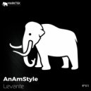 AnAmStyle - Levante (Original Mix)