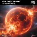Matteo Ferri - Aldebaran (Extended Mix)