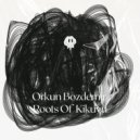 Orkun Bozdemir - Roots Of Kikuyu (Original Mix)