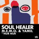 M.E.M.O., Yamil, Nur Nur - Soul Healer (Extended Mix)