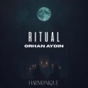Orhan Aydin - Ritual (Extended Mix)
