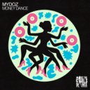 Mydoz - Money Dance (Extended Mix)