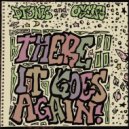 Dfonic & Oscify - There it Goes Again