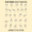 Hanan Townshend - Looking to the Future (from \