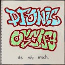 Dfonic & Oscify - It\'s Not Much ()