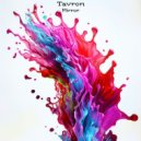 Tavron - Mirror ()