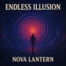 Nova Lantern - Endless illusion ()